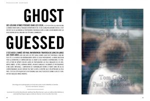 Photographies de Tom Griggs et Paul Kwiatkowski, Ghost Guessed
